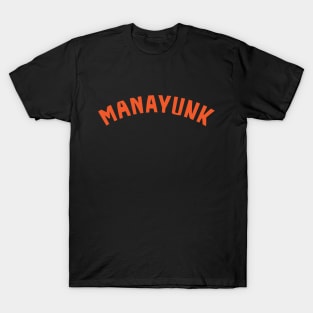 Manayunk T-Shirt